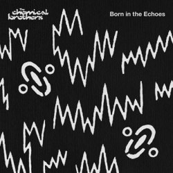 ASW_Chemical-Bros_Born-in-the-Echoes-STD_Cover-Art